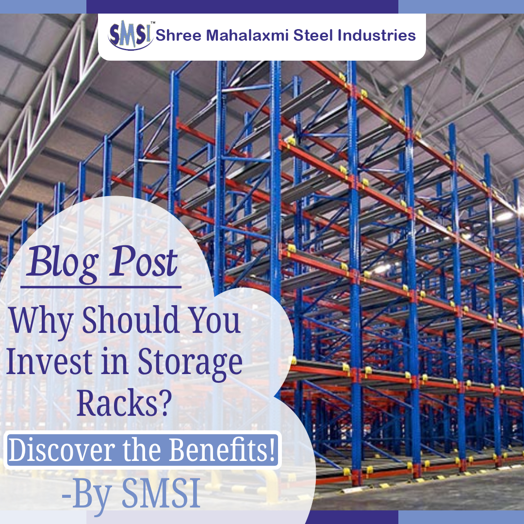 Why Should You Invest in Storage Racks? Discover the Benefits!